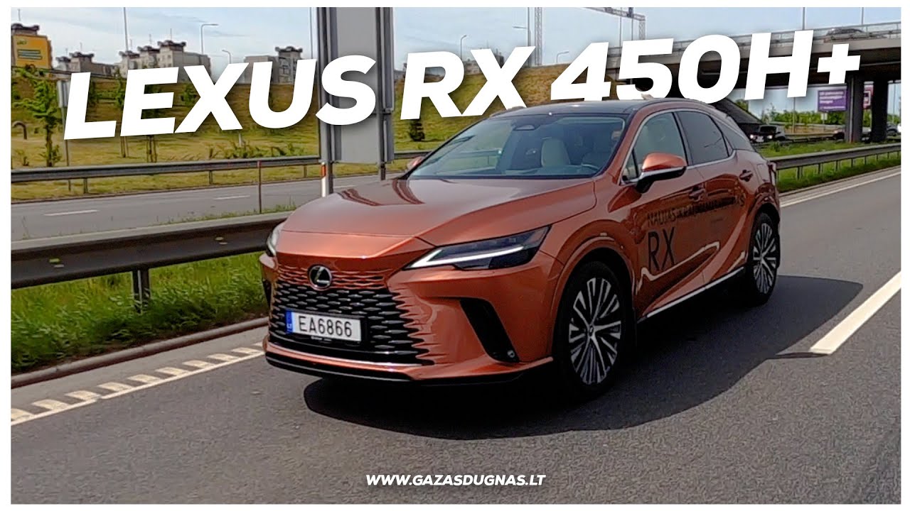 Lexus RX pluginas: geras, brangus, bet ar geresnis nei konkurentai?