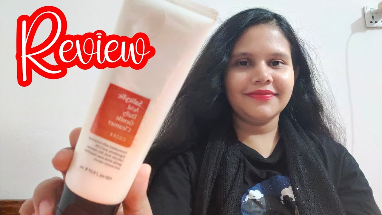 Cosrx Salicylic Acid Gentle Cleanser Review ✨