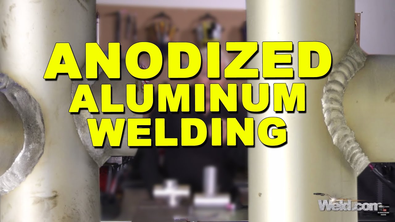 How to Weld Anodized Aluminum - Bump Welding | TIG Time