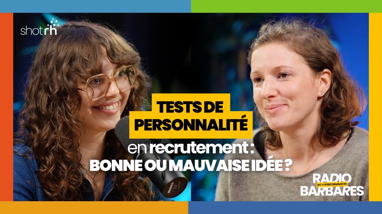 [ Shot RH n°4 ] Tests de personnalité en recrutement : bonne ou mauvaise idée ?