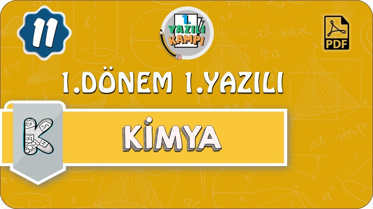 11. Sınıf Kimya | 1. Dönem 1. Yazılıya Hazırlık