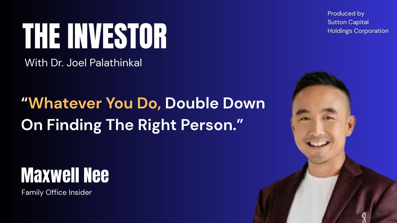 Maxwell Nee: Chairman, Family Office Insiders,