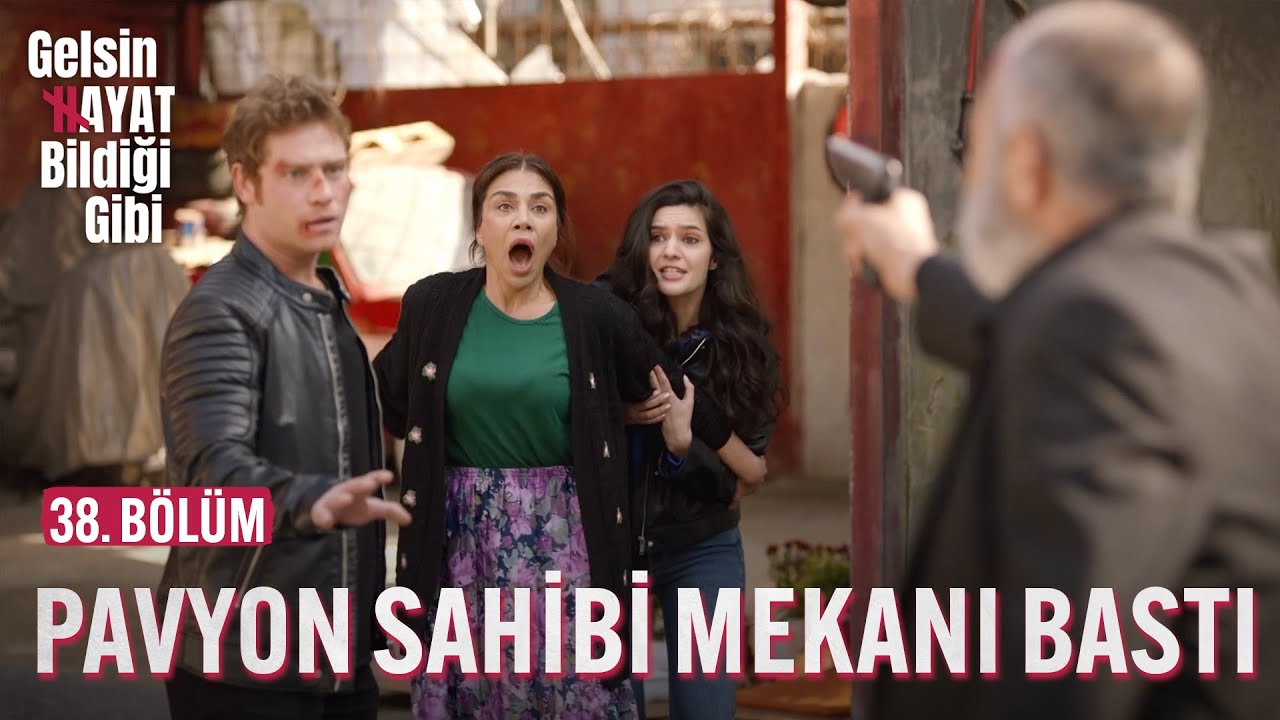 Pavyon Sahibi Mekanı Bastı - Gelsin Hayat Bildiği Gibi (38. Bölüm)