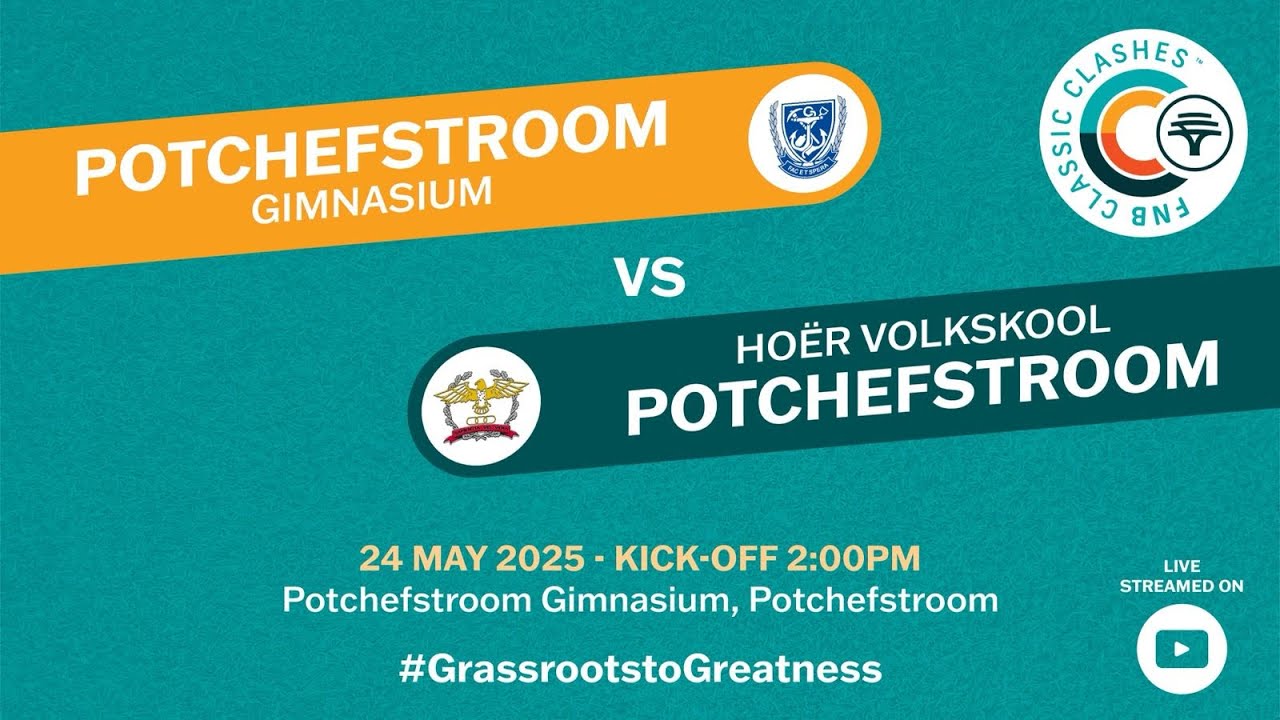 FNB Classic Clashes 2025 | Rugby | Potchefstroom Gimnasium vs Hoër Volkskool Potchefstroom