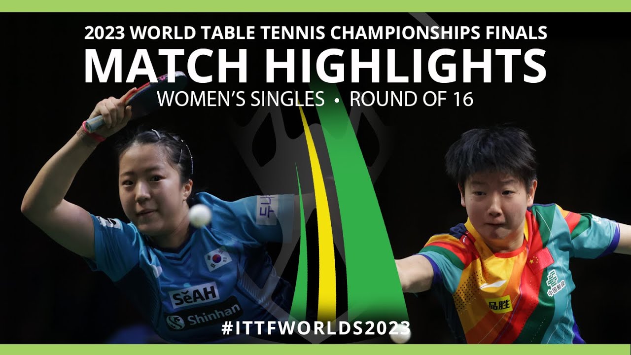 Sun Yingsha vs Shin Yubin | WS R16 | 2023 ITTF World Table Tennis Championships Finals