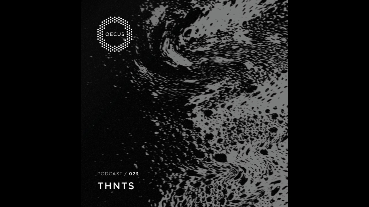 THNTS - OECUS Podcast 023
