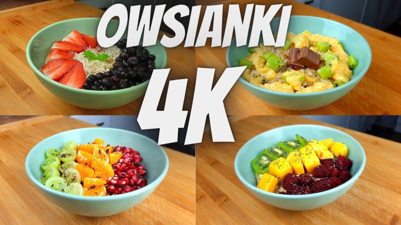 OWSIANKI 4K😮 - POMYSŁY NA SZYBKIE I ZDROWE ŚNIADANIE Z OWOCAMI | Nutka Smaku