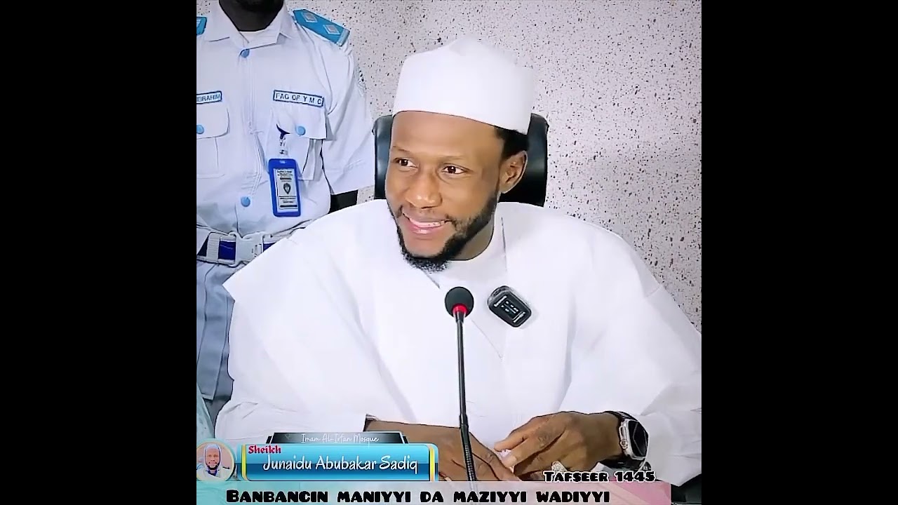 Banbancin maniyyi da maziyyi da wadiyyi Sheikh Junaid Abubakar Bauchi