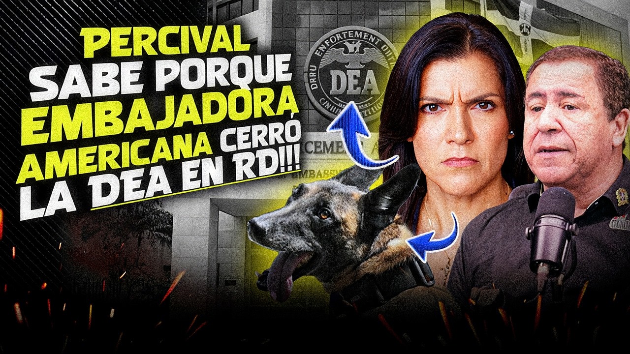 La Embajadora Americana SE ECHA ARRIBA Un Lío Que Gobierno No Pudo Enfrentar: ¡Percival Revela Todo!