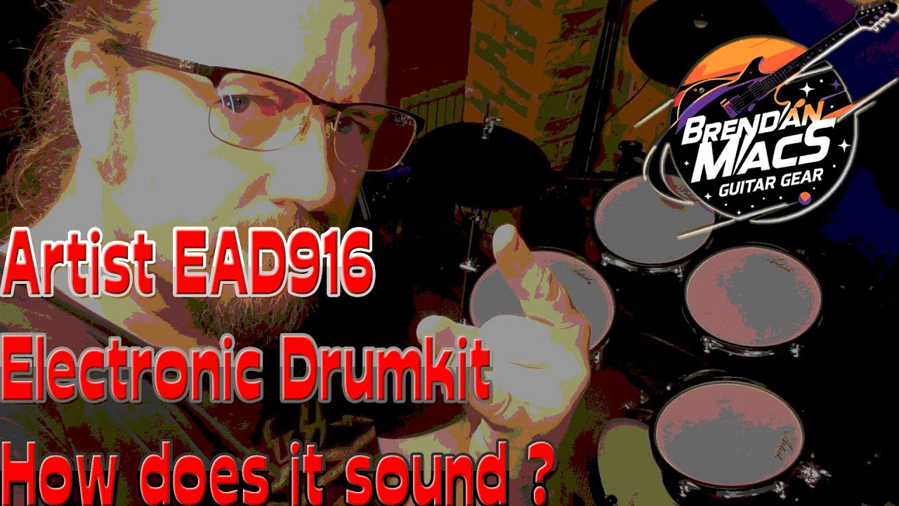 Kit sounds of the Artist EAD916 Electronic Drum Kit - By a Non-Drummer