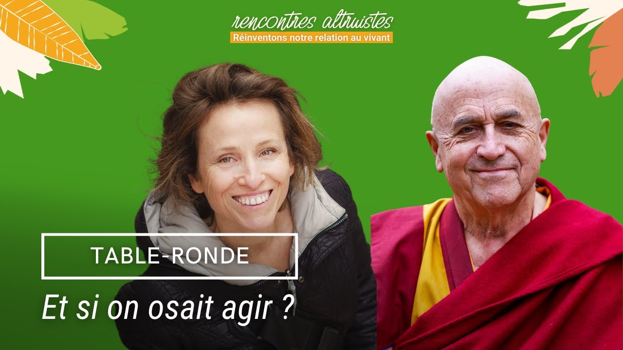 Combattre le sentiment d'impuissance - Flore Vasseur et Matthieu Ricard