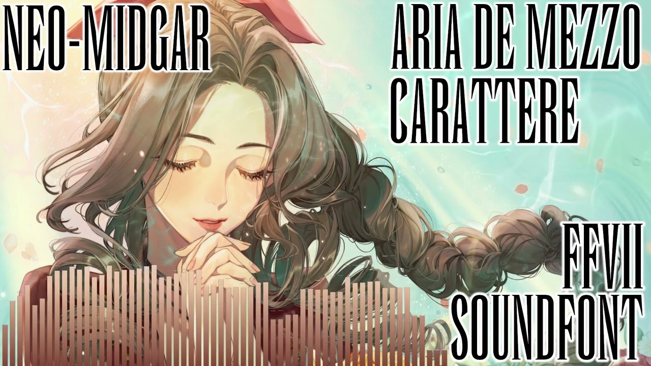 FFVII SOUNDFONT: Aria De Mezzo Caraterre - FFVI