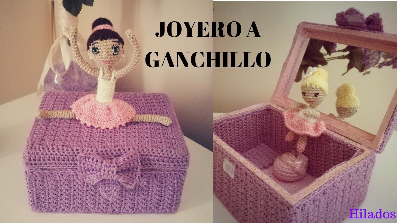 JOYERO CON BAILARINA A GANCHILLO