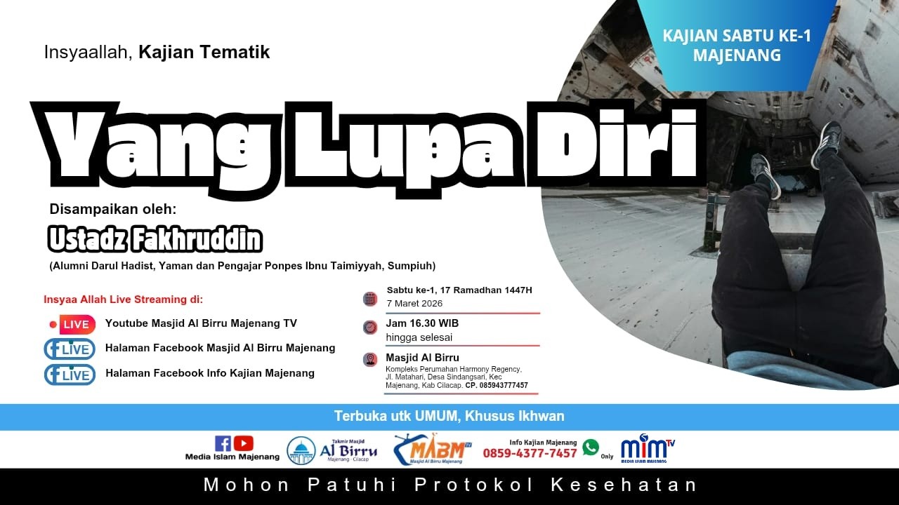[LIVE] Yang Lupa Diri - Ustadz Muhammad Fakhruddin حافظه الله
