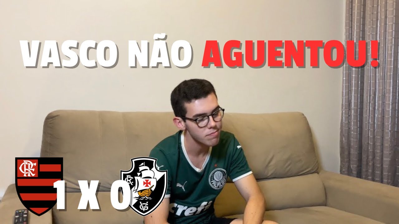 Vasco N&Atilde;O AGUENTOU o FLAMENGO! REACT: Flamengo 1 X 0 Vasco 