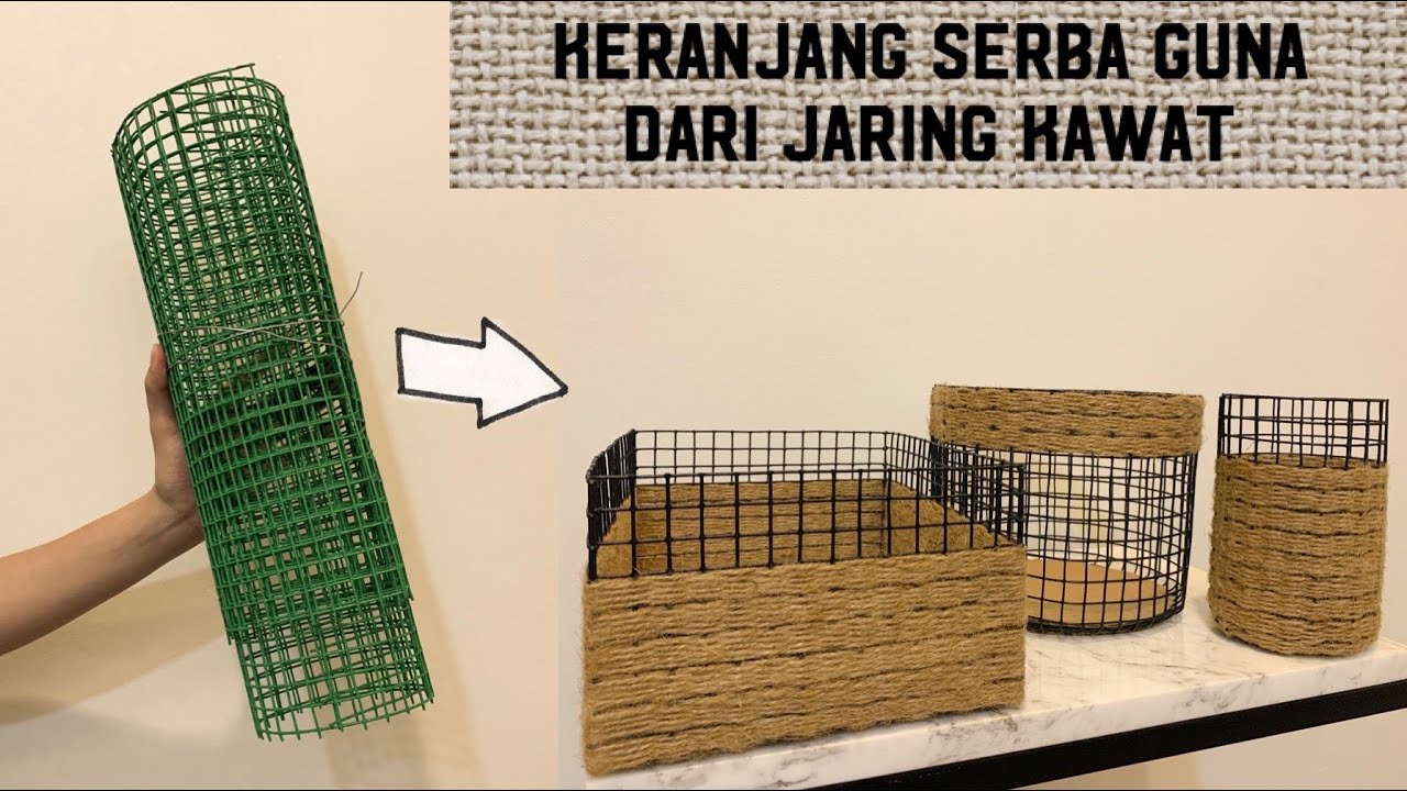 [ENG SUB] DIY keranjang dari jaring kawat mudah dan murah | Basket using wire mesh and jute rope