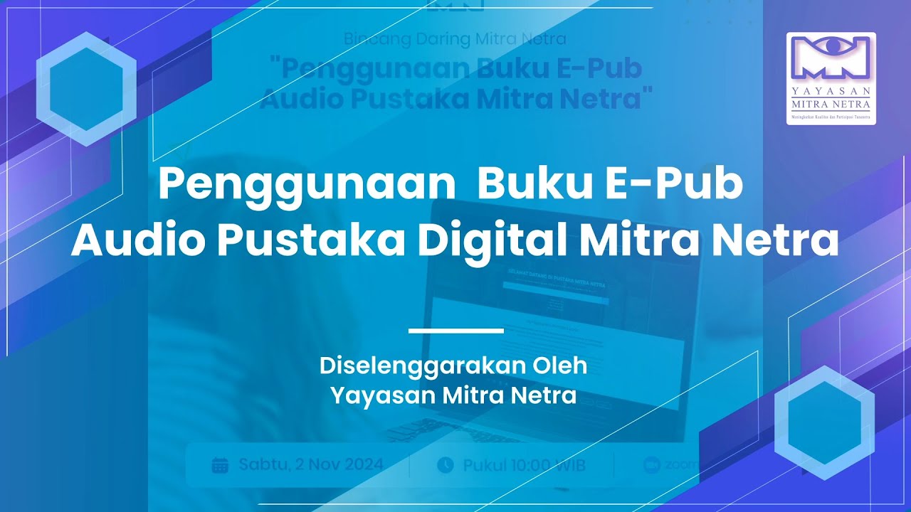 Penggunaan Buku E-Pub Audio Pustaka Digital Mitra Netra | Yayasan Mitra Netra