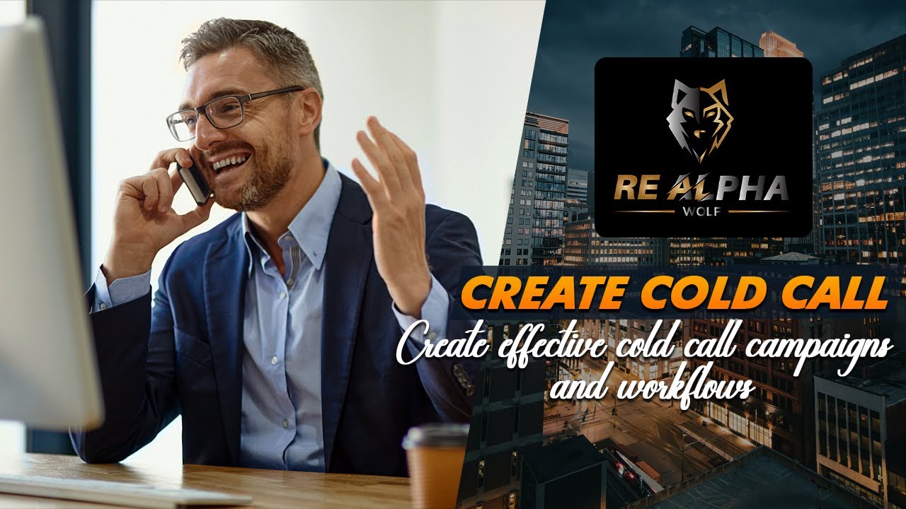How to Create Cold Call Campaigns and Workflows | REI Reply Success
