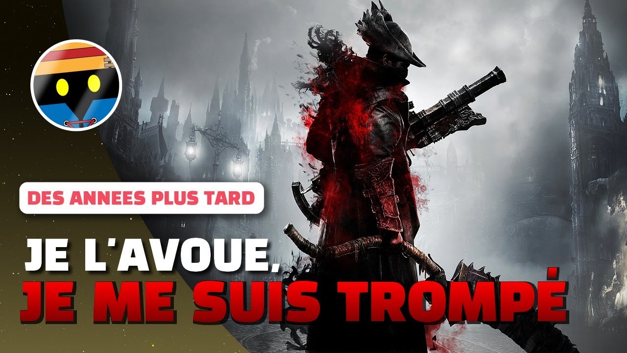 Bloodborne 10 ans plus tard : JE M'EXCUSE ! Gameplay FR