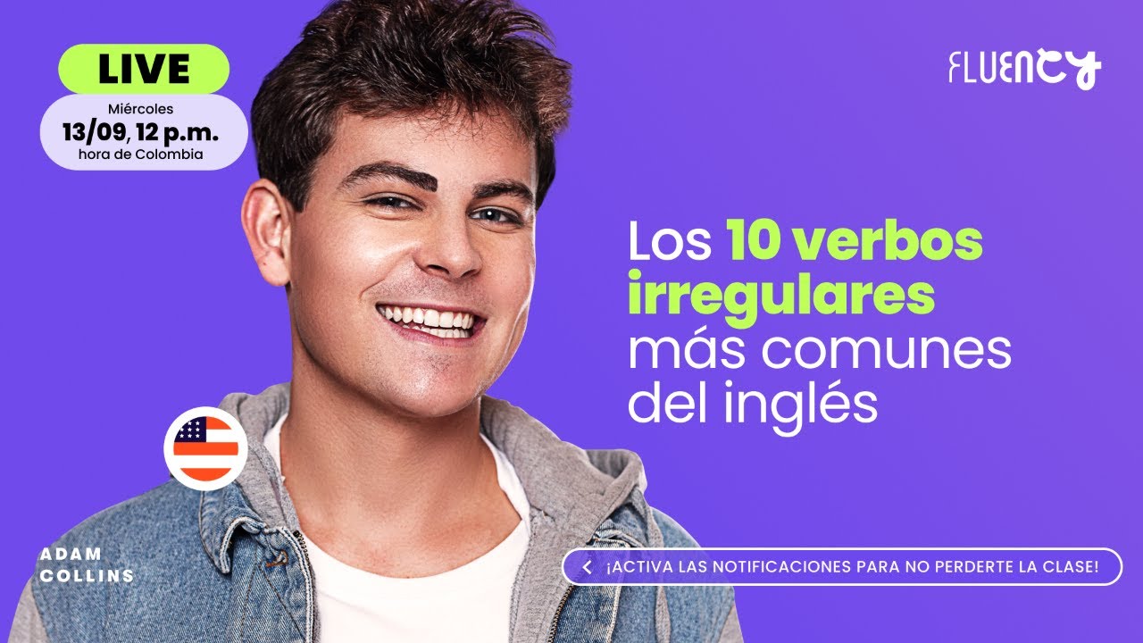 Los 10 verbos irregulares más comunes del inglés | Fluency Academy
