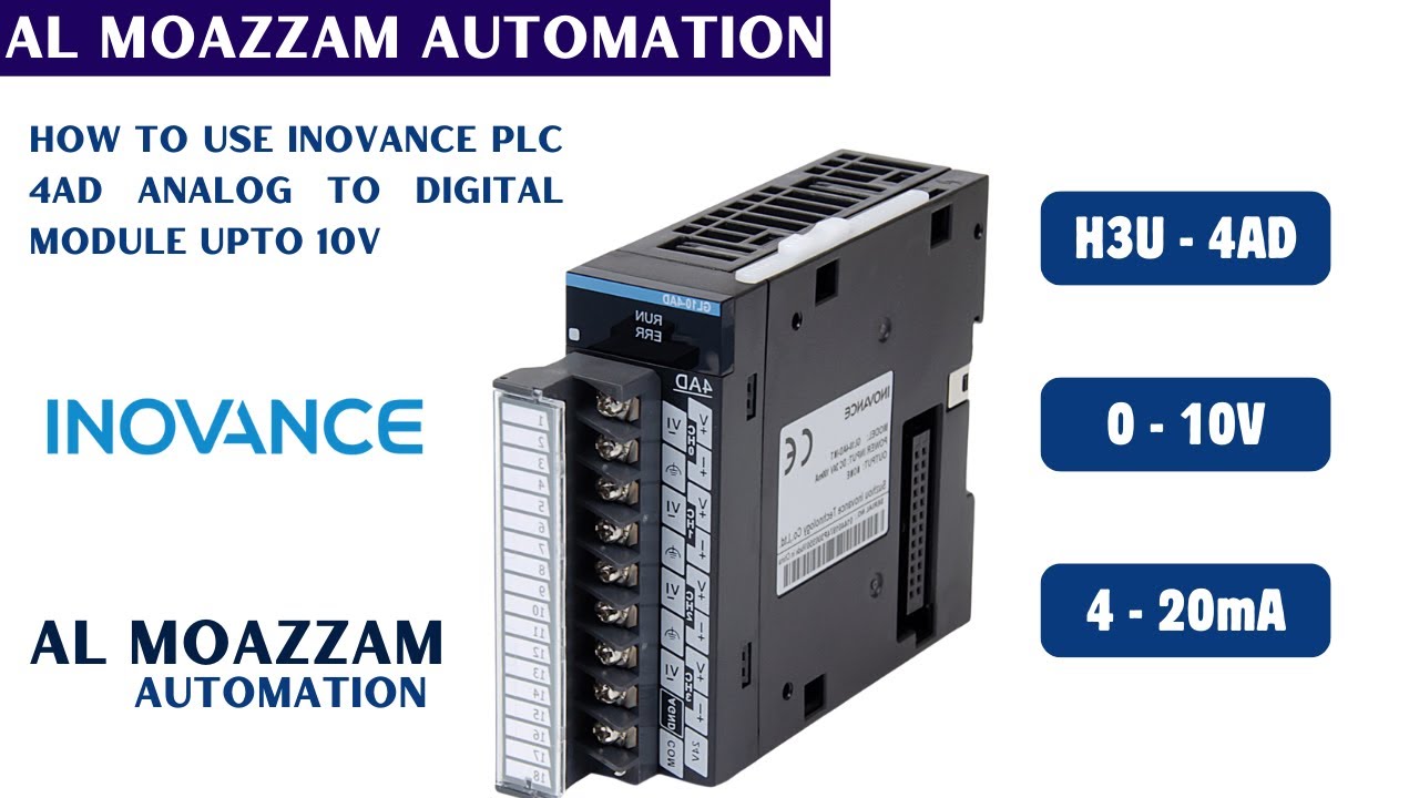 How to Use INOVANCE PLC H3U 4AD Analog to Digital Module for Output Voltage Up to 10V