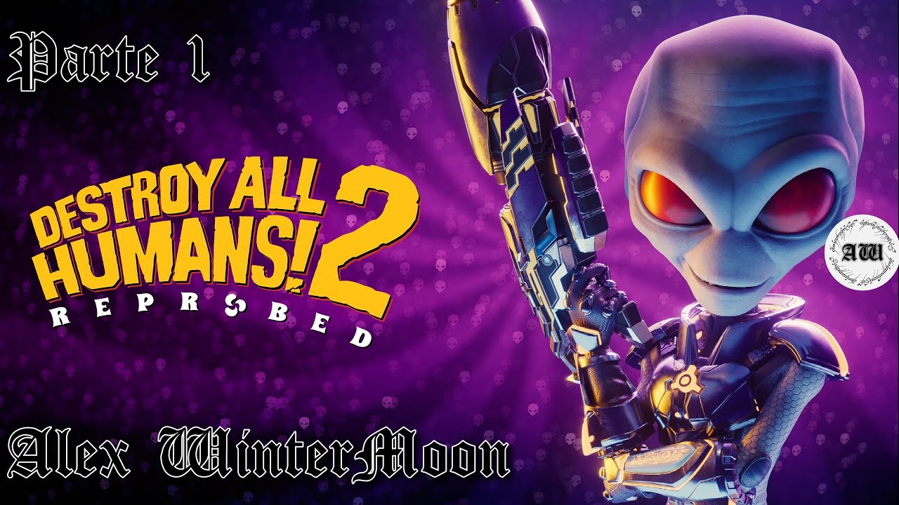 Destroy All Humans 2 Reprobed | En Español | Misión 1 Miedo y Furones En Bay City | NO COMENTADO |