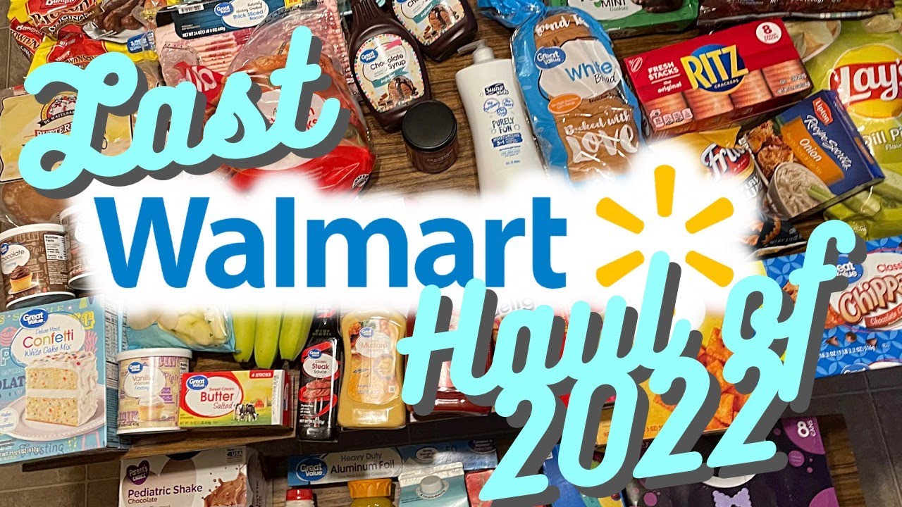 Last Walmart Haul of 2022! Prices Included | Large Family Grocery Order | Happy New Year!