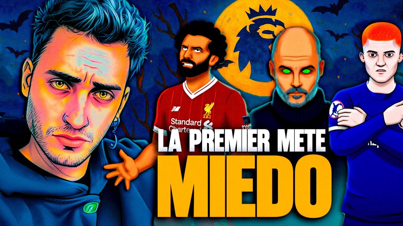 la PREMIER LEAGUE mete MIEDO 🧟 *Análisis de la Liga Inglesa*