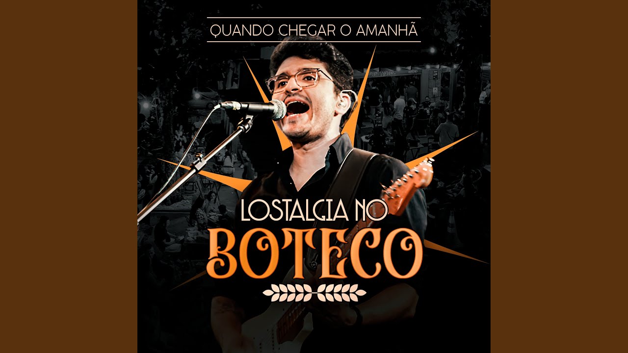 Quando Chegar o Amanhã - Ao Vivo