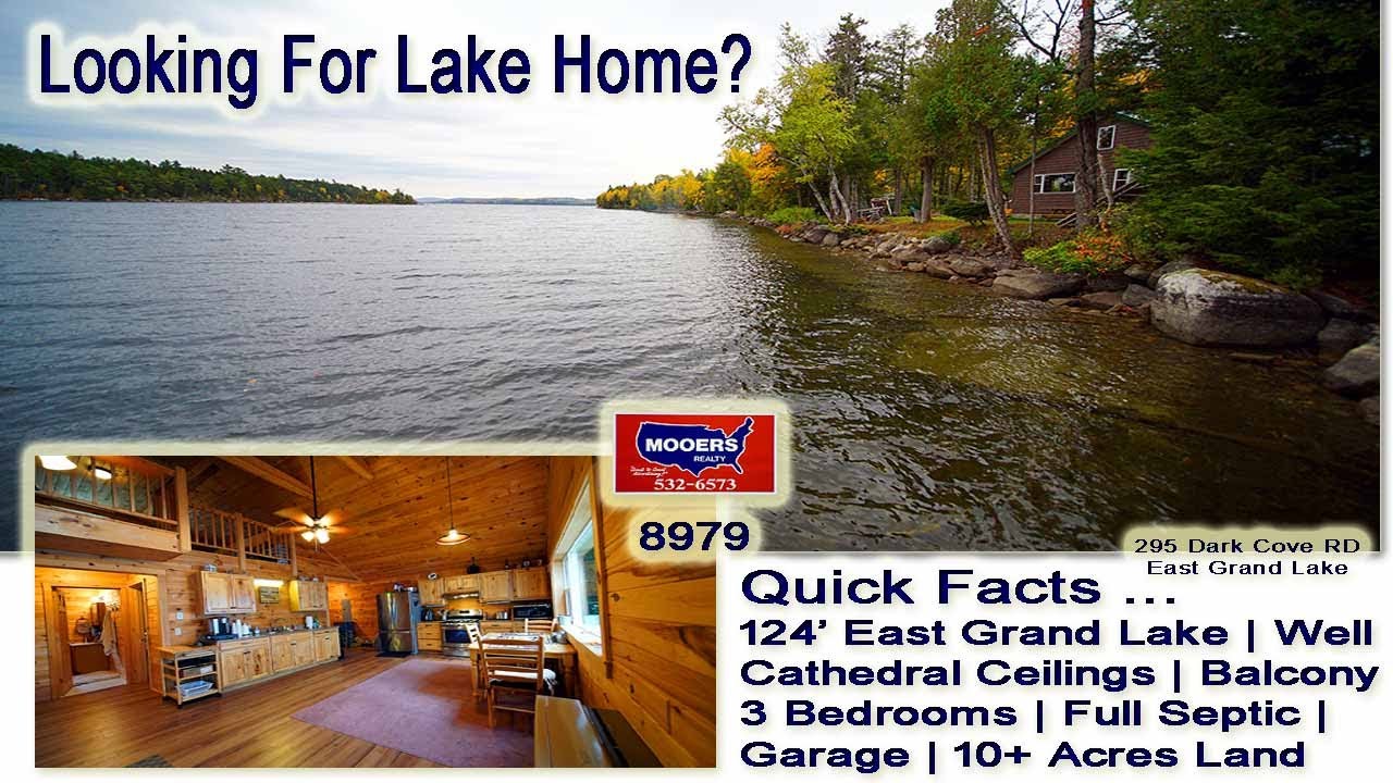 Homes On A Lake In Maine | 295 Dark Cove East Grand Lake MOOERS REALTY #8979