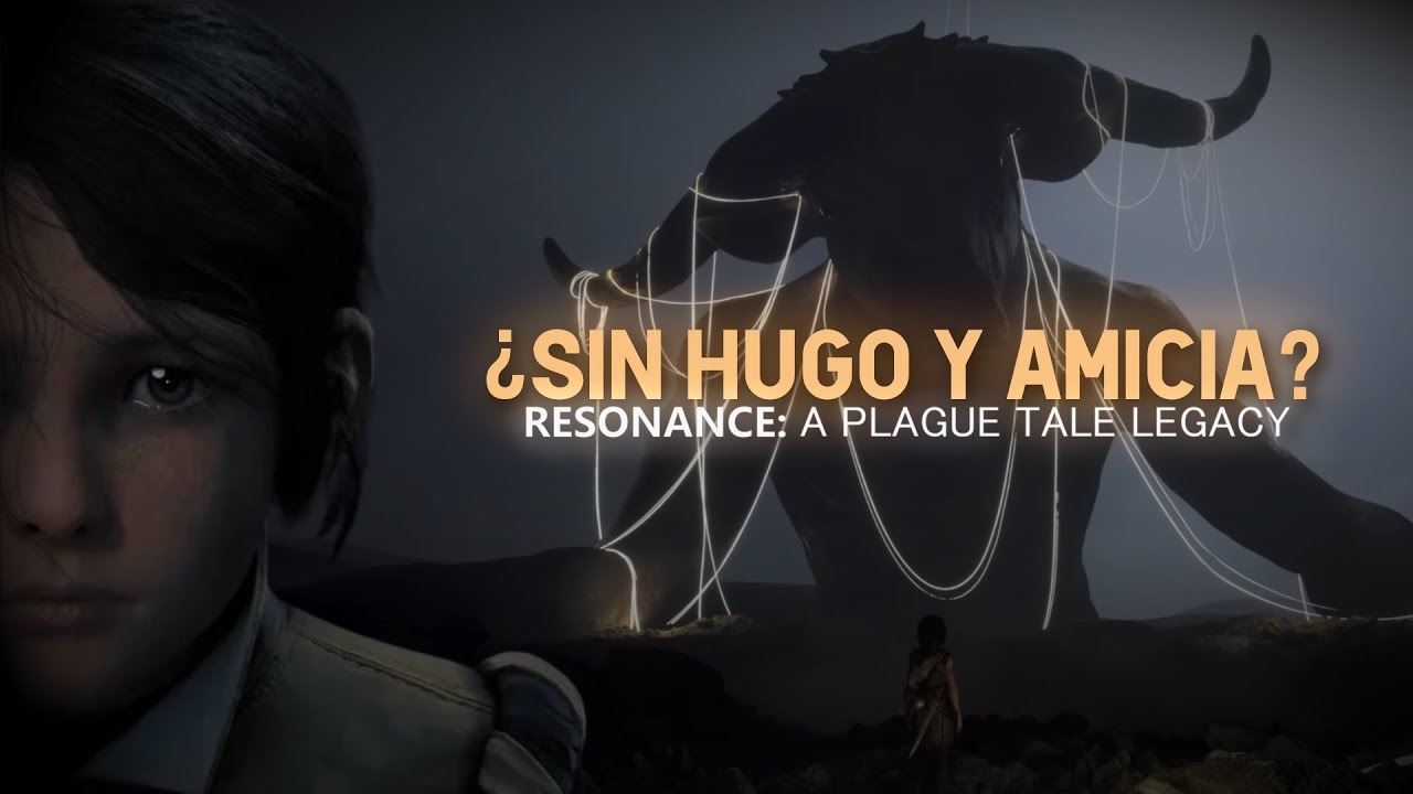 ¡Confirmado A Plague Tale: Resonance! - Pero... Me preocupa. 😰