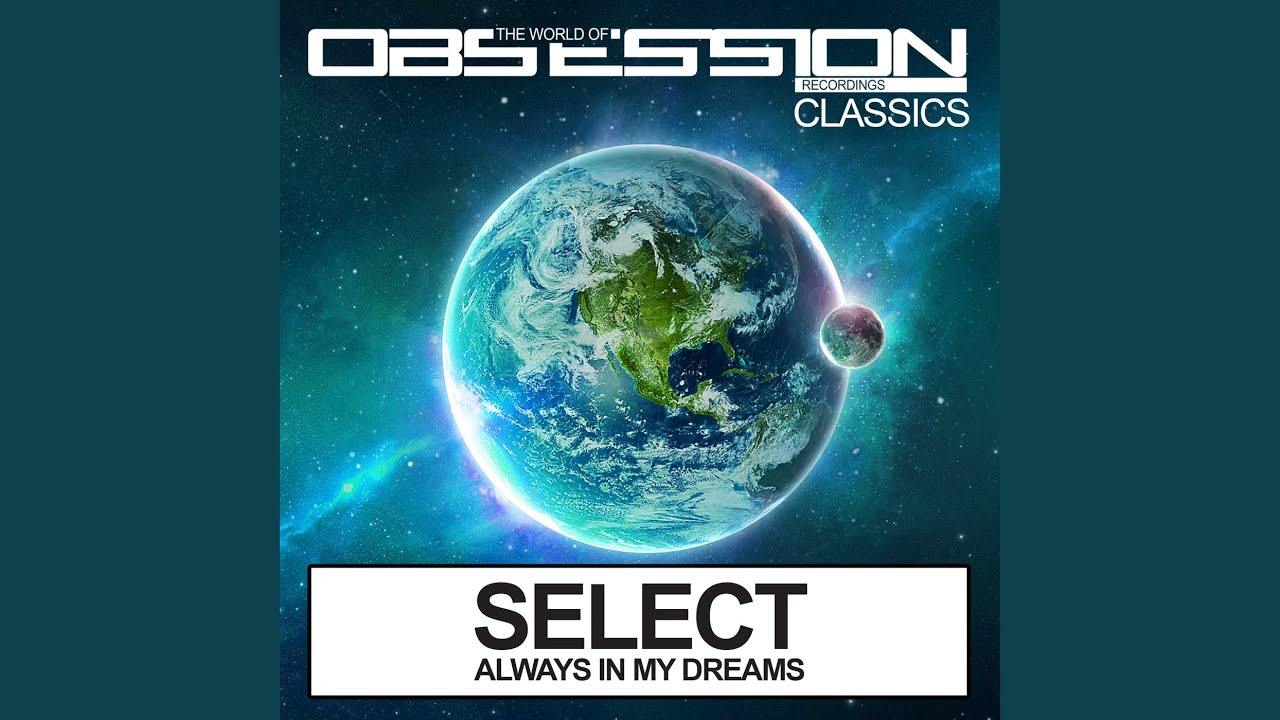 Always In My Dreams (Extended Mix)
