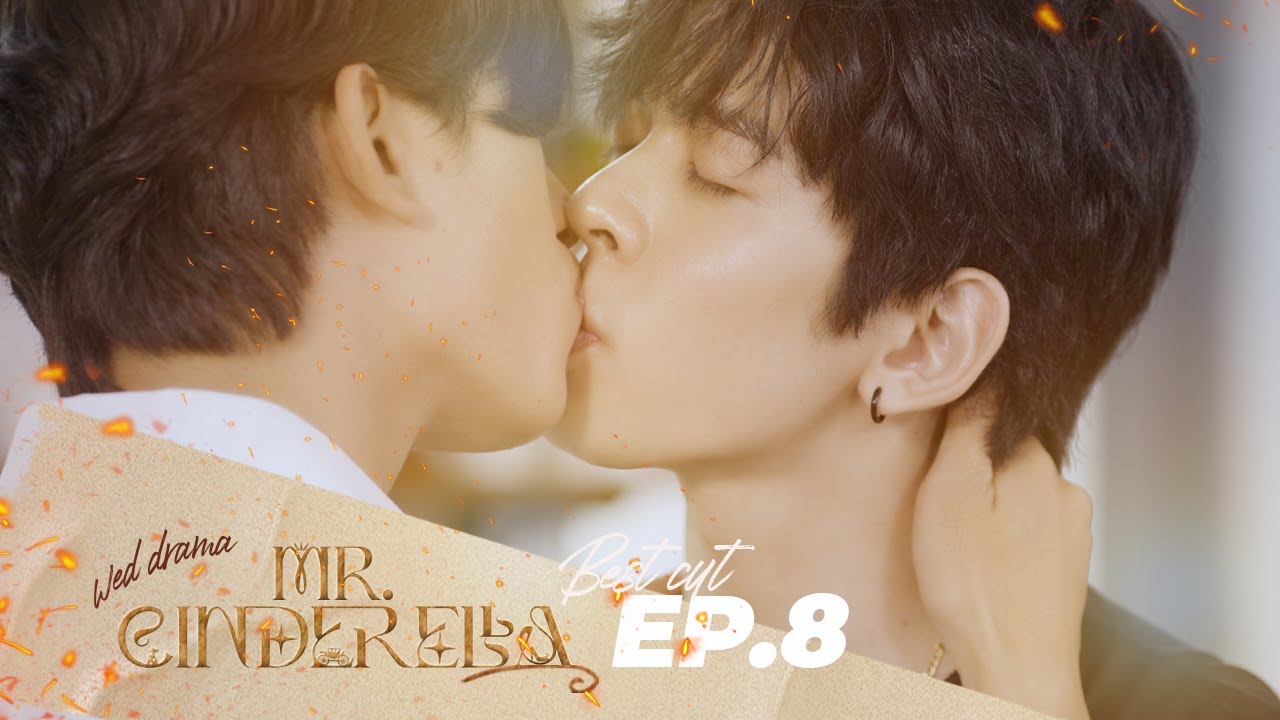 [ BEST CUT EP.8] MR CINDERELLA I KẾT ĐẸP CHO HAI CH&Agrave;NG LỌ LEM