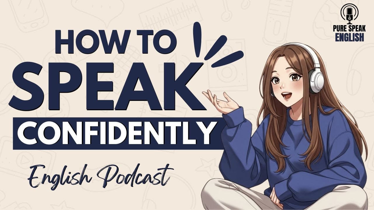 How to Speak English Confidently | English Podcast | Daily English Speaking Practice
