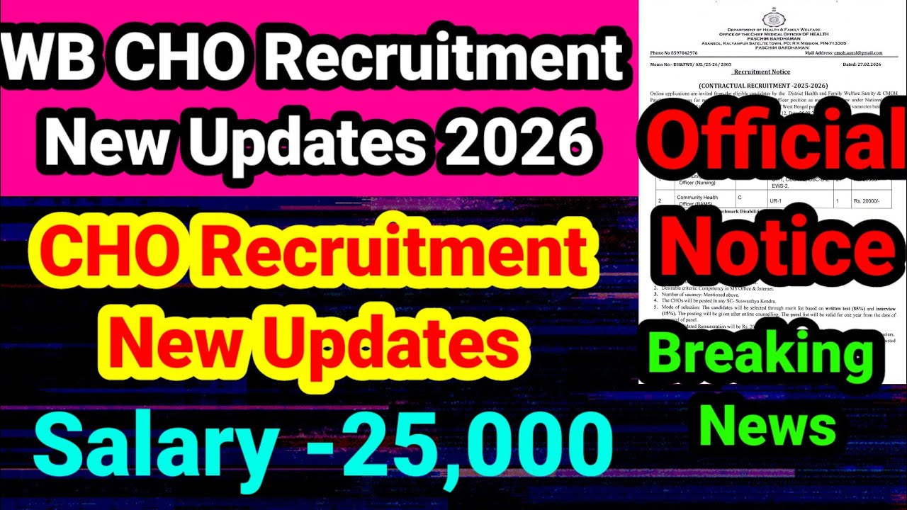📌💥WB CHO Recruitment new updates 📌💥CHO New updates 📌💥 Staff Nurse Recruitment notice 📌💥