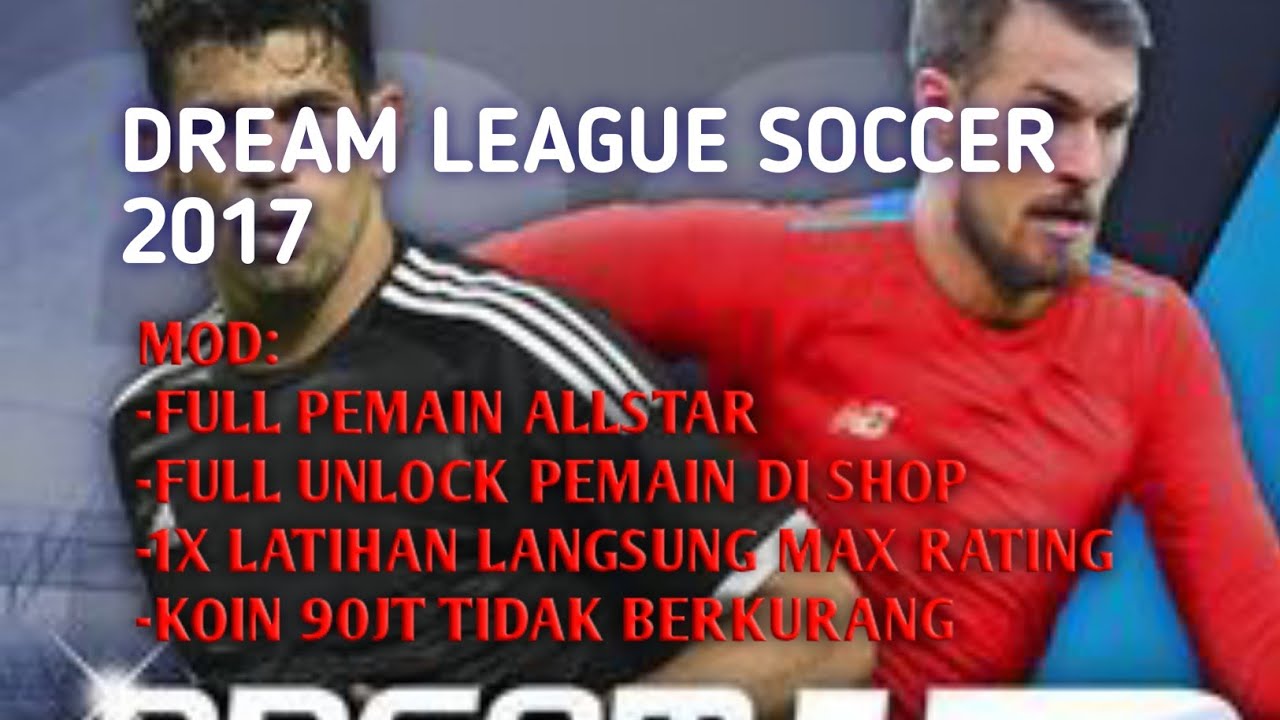 NOSTALGIA!! DREAM LEAGUE SOCCER 2017 MOD EFOOTBALL GARUDA INDONESIA | UNLOCK ALL PEMAIN