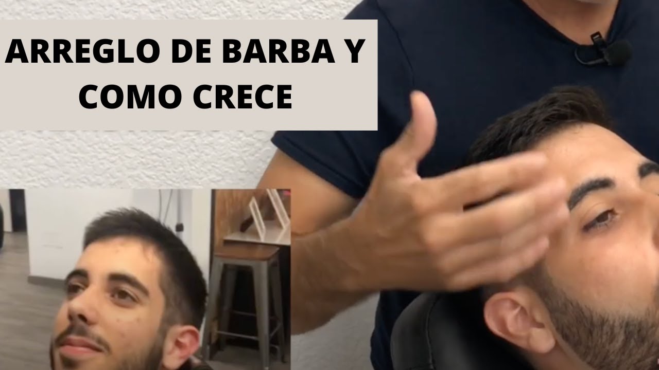 Arreglo de barba y cómo hacer  que crezca.