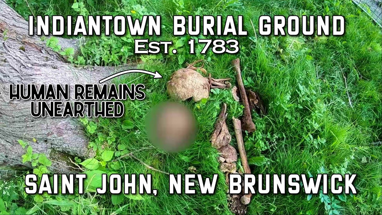 The Forgotten Indiantown Burial Ground | Saint John, New Brunswick