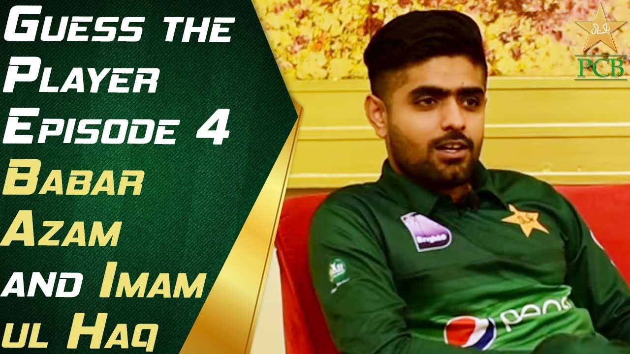 Guess the Player Episode 4 - Babar Azam and Imam-ul-Haq | PCB