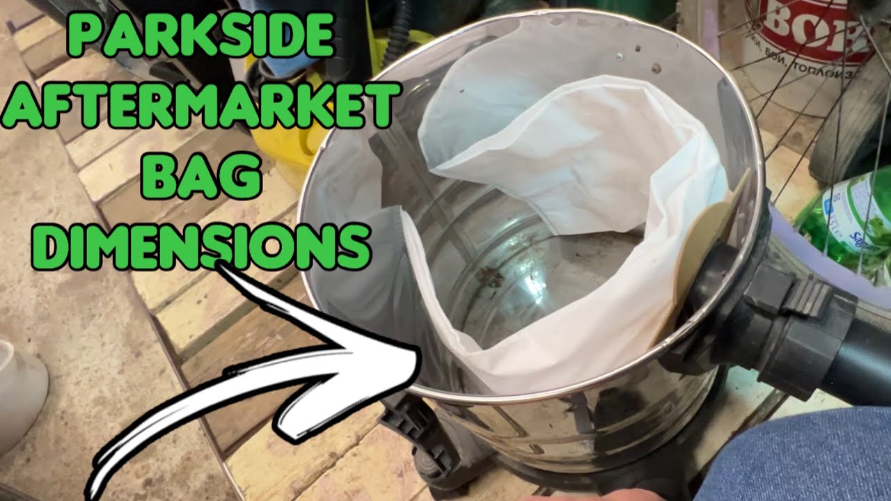 Parkside Lidl Vacuum Bags Aftermarket solution and dimensions