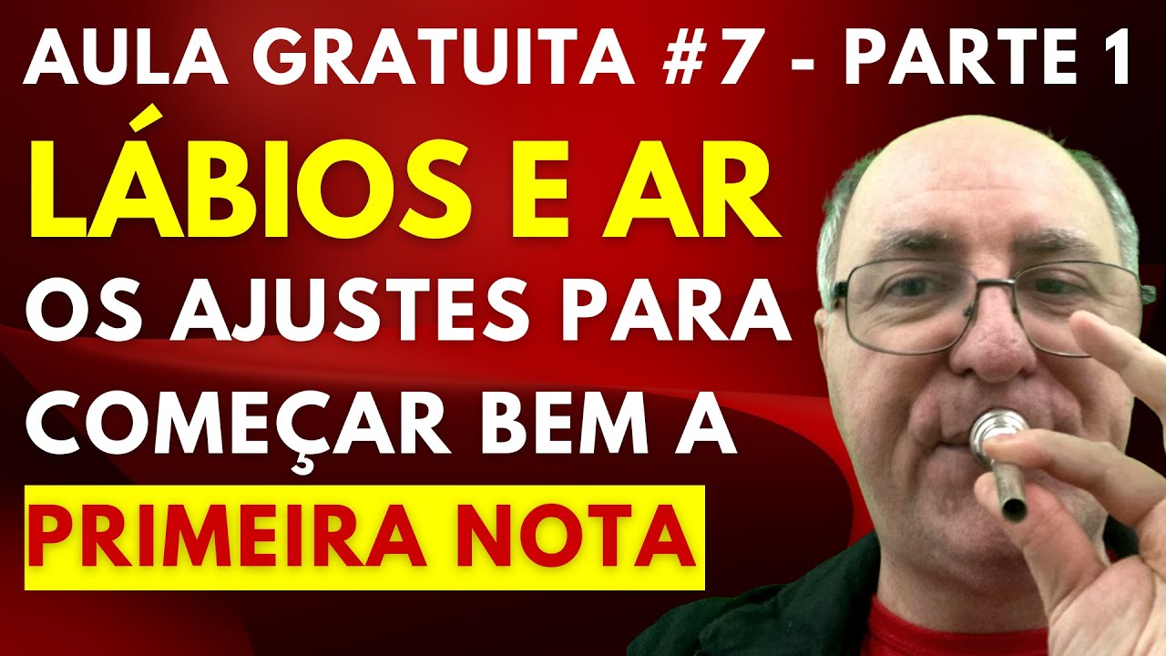 OS AJUSTES PARA A SUA PRIMEIRA NOTA! Saiba como preparar os lábios e seu ar |Trompete com Dissenha
