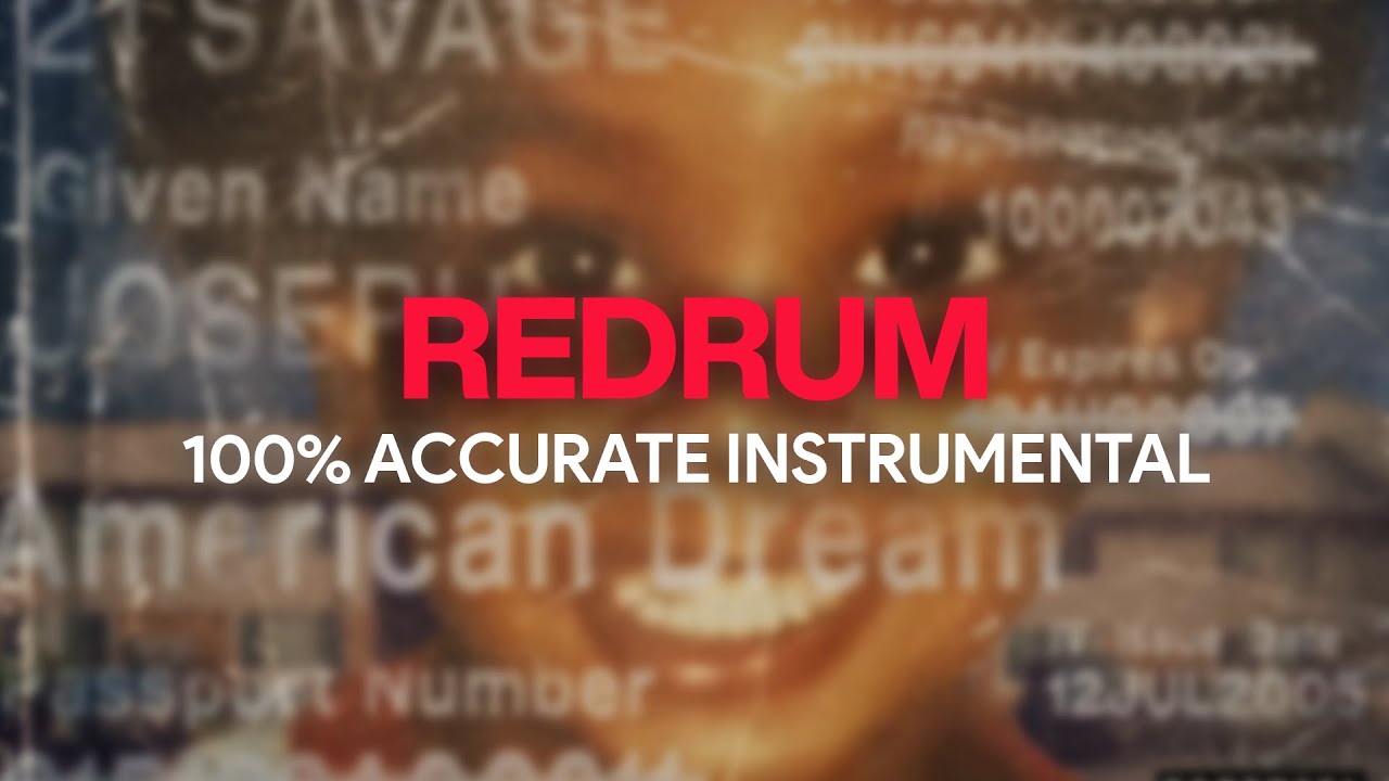 21 Savage - redrum (Instrumental) [100% Accurate]