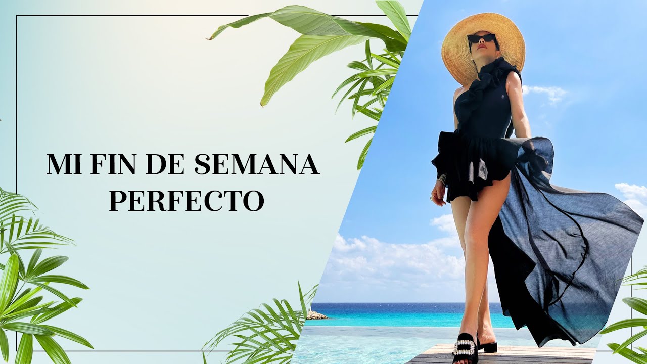 Mi fin de semana perfecto | Martha Debayle