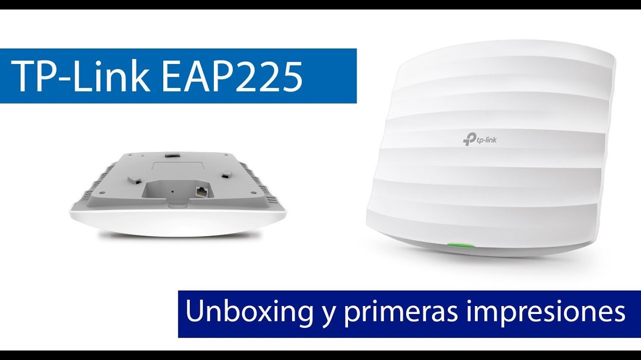 TP-Link EAP225: Conoce este AP profesional con Wi-Fi AC1350