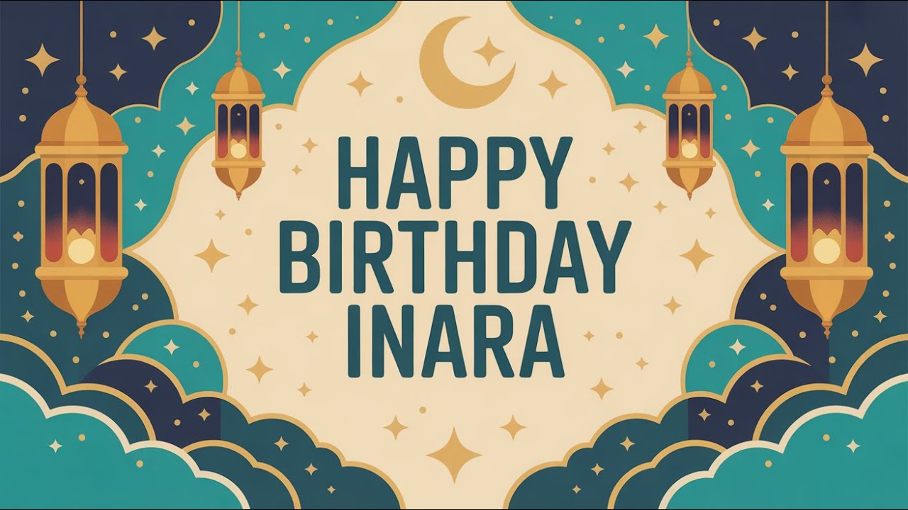 Inara Birthday Song - Nasheed - Happy