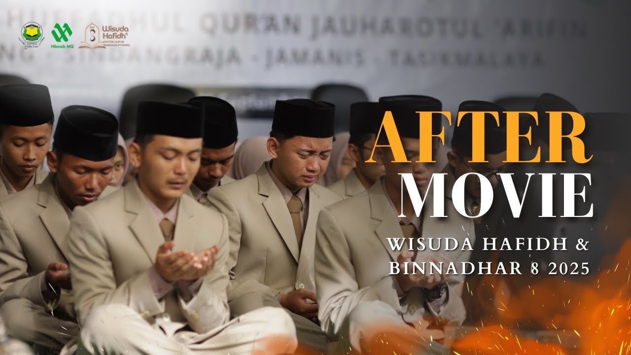 AFTER MOVIE WISUDA HAFIDH & BINNADHAR 8 2025 