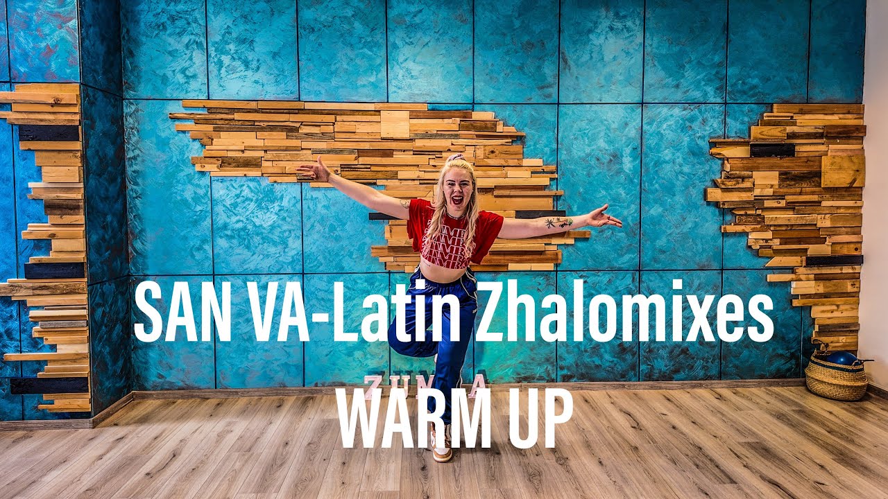 San Va Latin - Zhalomix editions, Zumba Warm Up by Mily Haspra