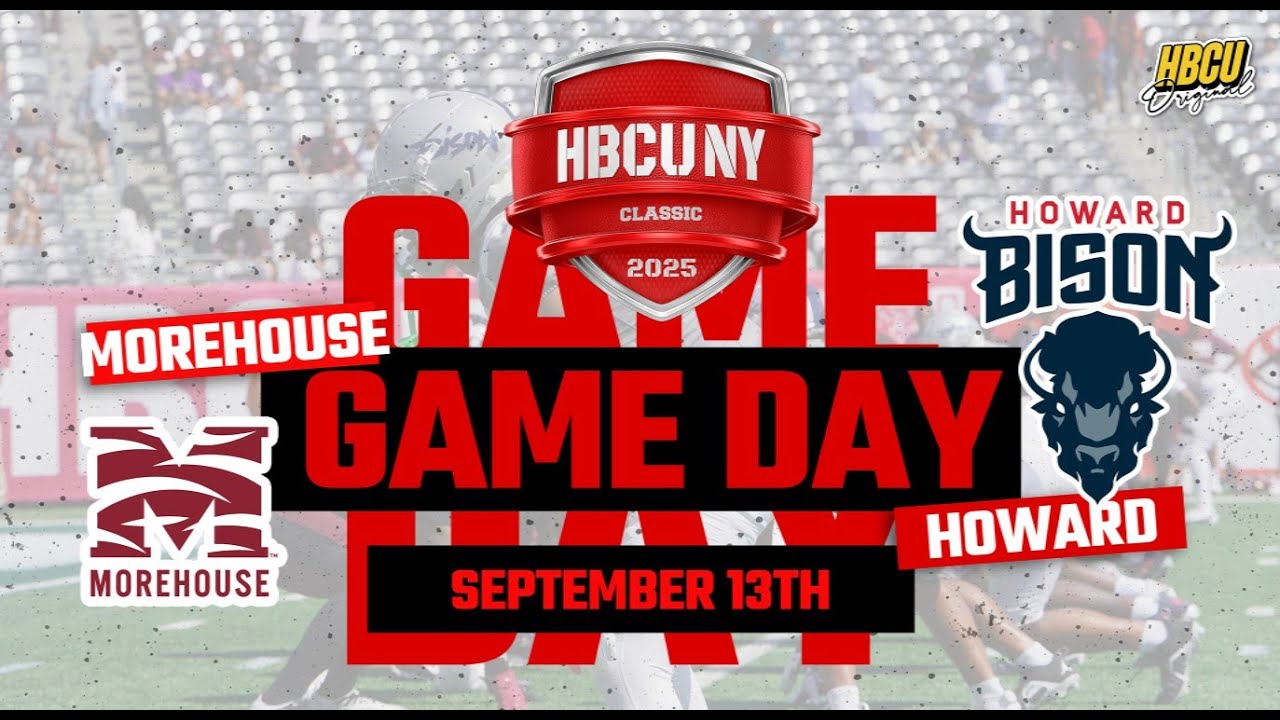 &ldquo;Howard vs Morehouse | HBCU NYC Classic Highlights & Fan Action | MetLife Stadium&rdquo;