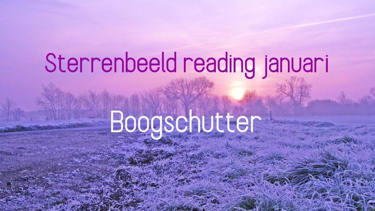 Sterrenbeeld reading januari: Boogschutter
