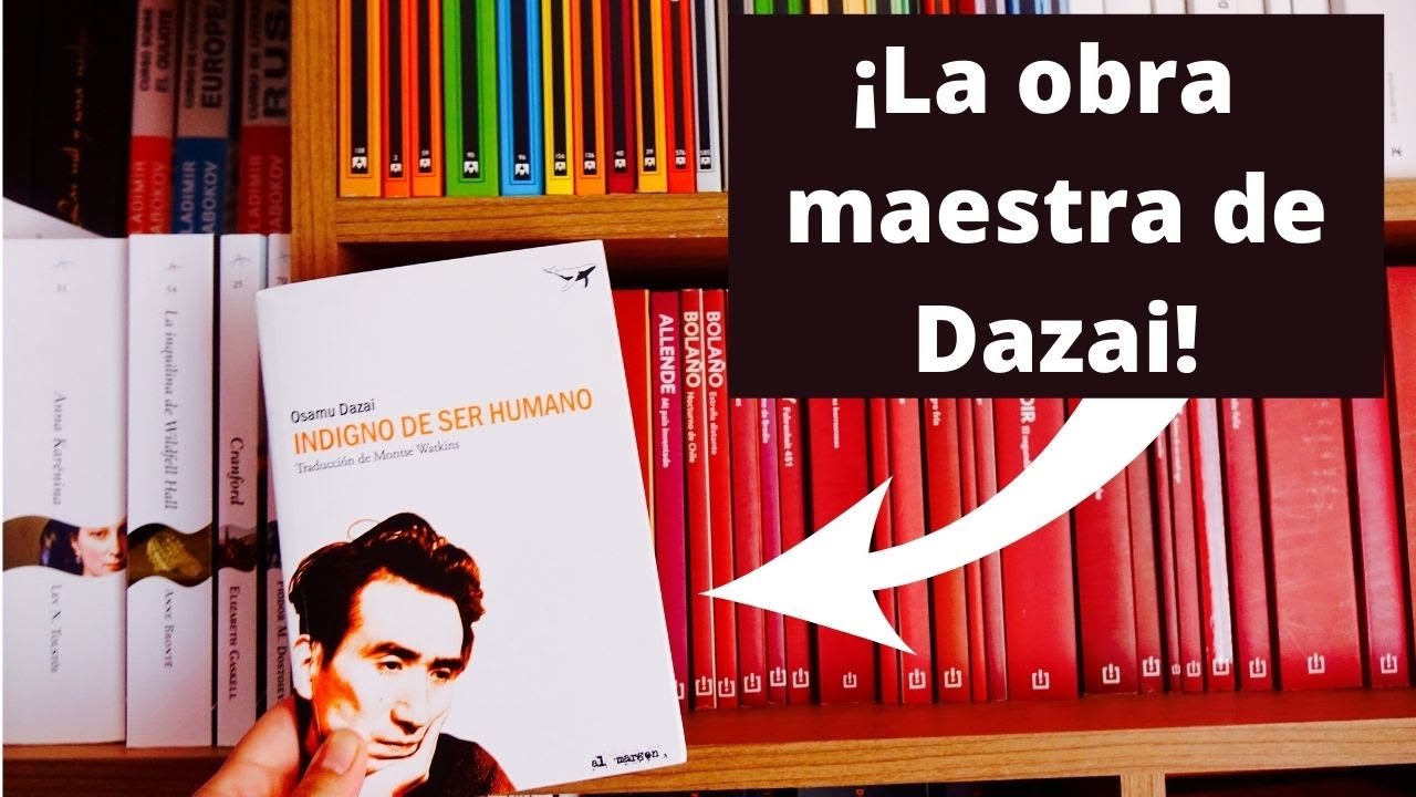 Reseña: Indigno de ser humano - Osamu Dazai (Literatura Japonesa)